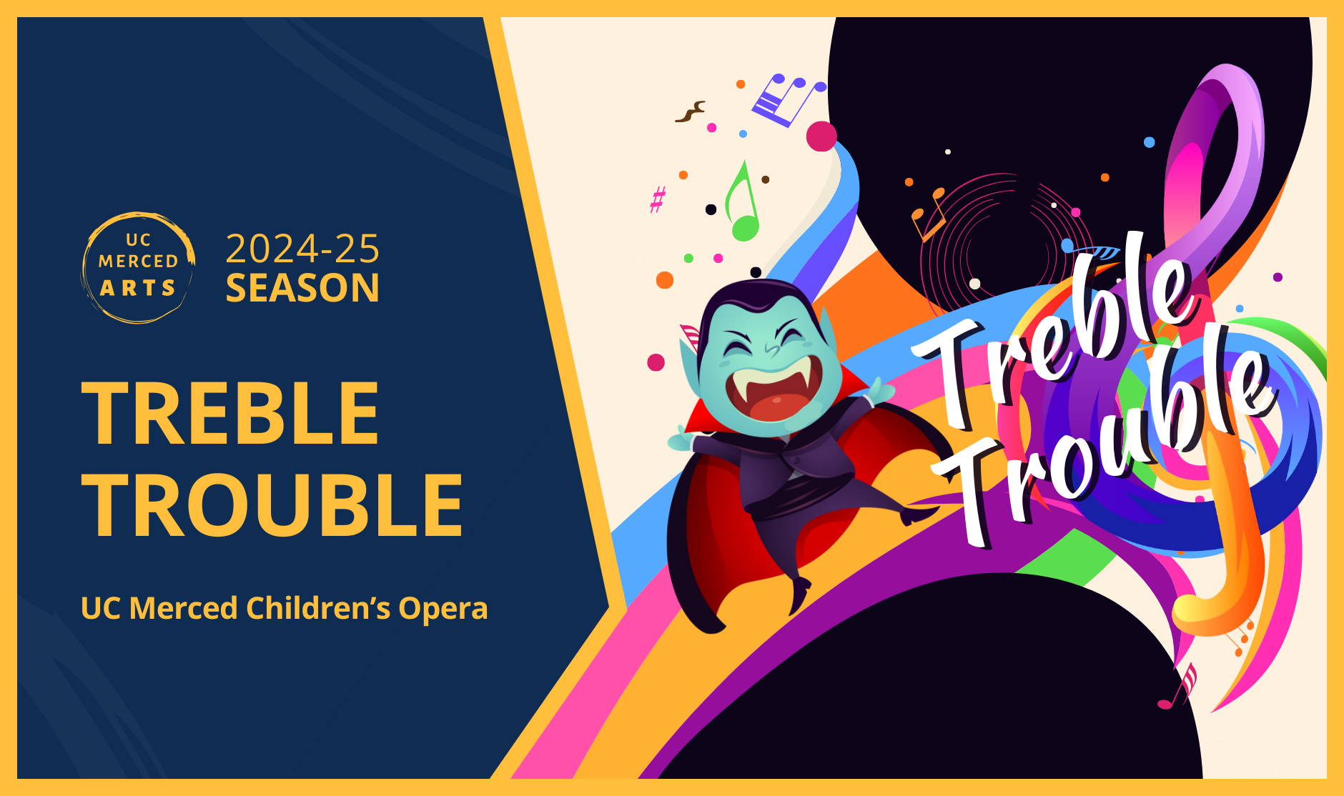 UC Merced Children's Opera: Treble Trouble